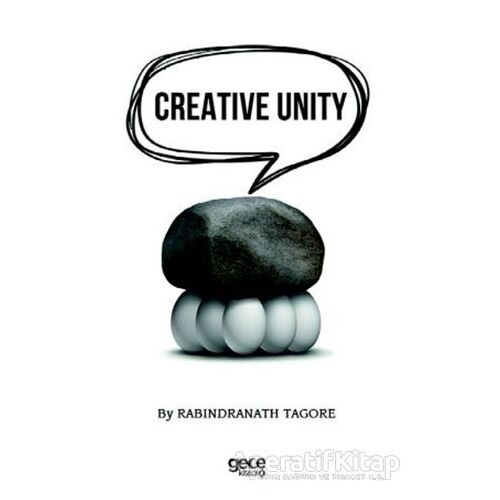 Creative Unity - Rabindranath Tagore - Gece Kitaplığı