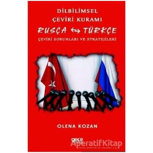 Dilbilimsel Çeviri Kuramı / Rusça - Türkçe - Olena Kozan - Gece Kitaplığı