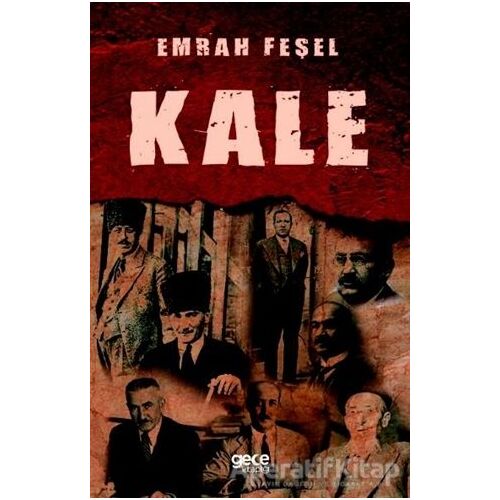 Kale - Emrah Feşel - Gece Kitaplığı