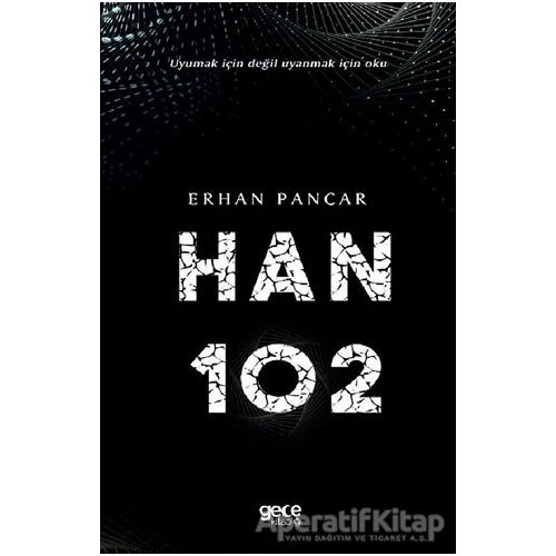 Han 102 - Erhan Pancar - Gece Kitaplığı