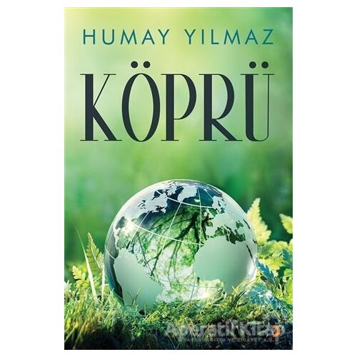 Köprü - Humay Yılmaz - Cinius Yayınları
