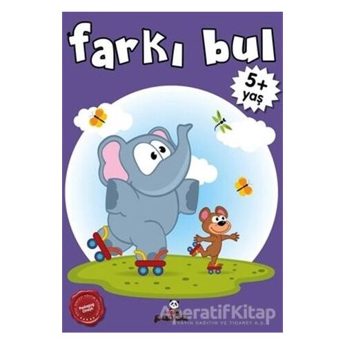 Farkı Bul +5 Yaş - Kolektif - Beyaz Panda Yayınları