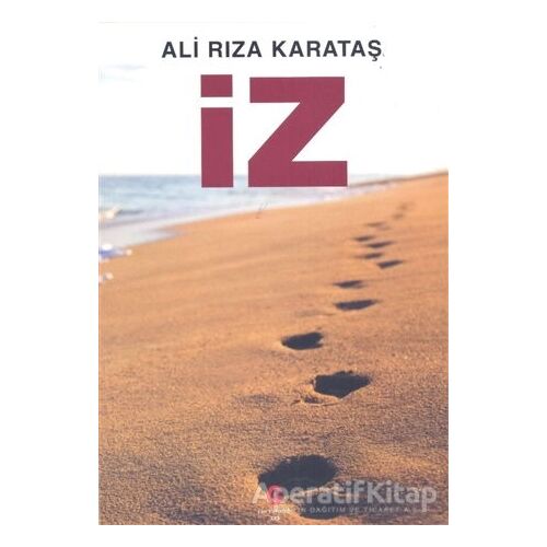 İz - Ali Rıza Karataş - Can Yayınları (Ali Adil Atalay)