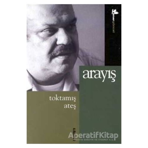 Arayış - Toktamış Ateş - Çınar Yayınları