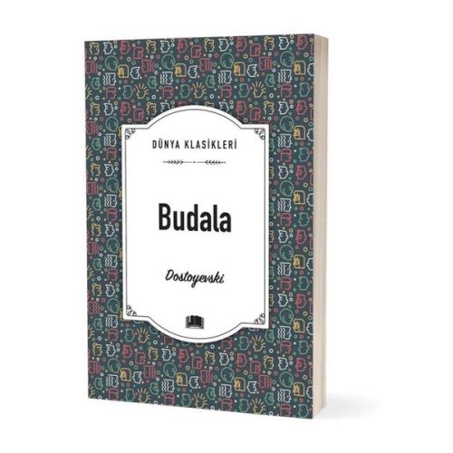 Budala - Fyodor Mihayloviç Dostoyevski - Ema Kitap