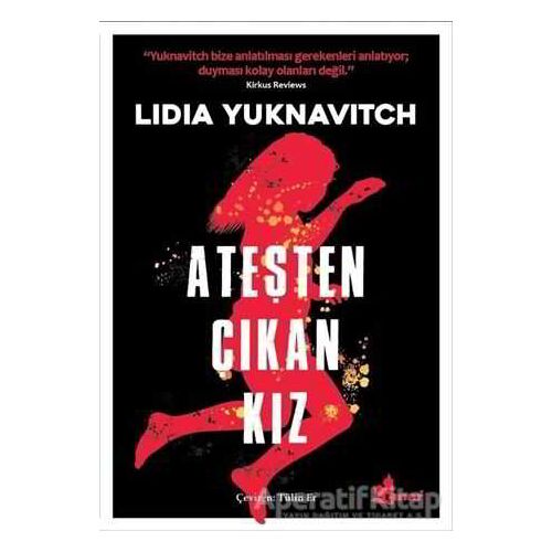 Ateşten Çıkan Kız - Lidia Yuknavitch - Çınar Yayınları