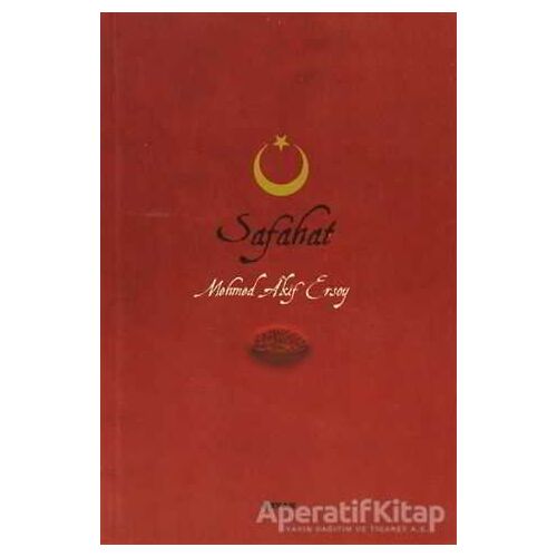 Safahat - Mehmed Akif Ersoy - Beyan Yayınları