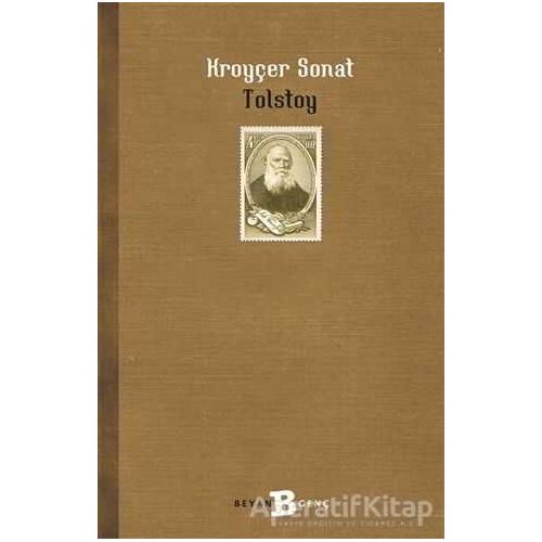 Kroyçer Sonat - Lev Nikolayeviç Tolstoy - Beyan Yayınları