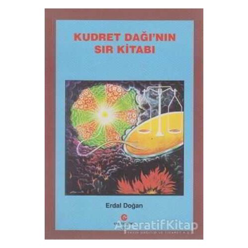 Kudret Dağı’nın Sır Kitabı - Erdal Doğan - Can Yayınları (Ali Adil Atalay)