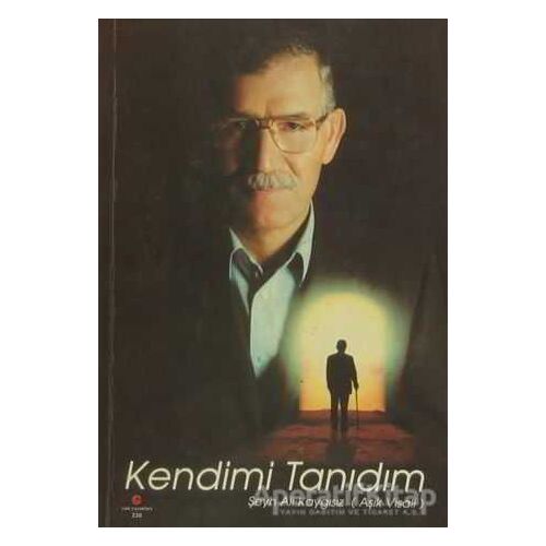 Kendimi Tanıdım - Şeyh Ali Kaygısız - Can Yayınları (Ali Adil Atalay)