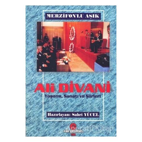 Merzifonlu Aşık Ali Divani - Sabri Yücel - Can Yayınları (Ali Adil Atalay)