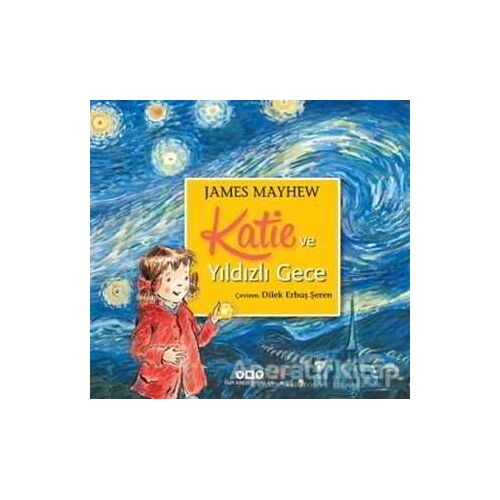 Katie ve Yıldızlı Gece - James Mayhew - Yapı Kredi Yayınları