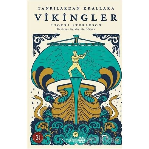 Tanrılardan Krallara Vikingler - Snorri Sturluson - Yeditepe Yayınevi