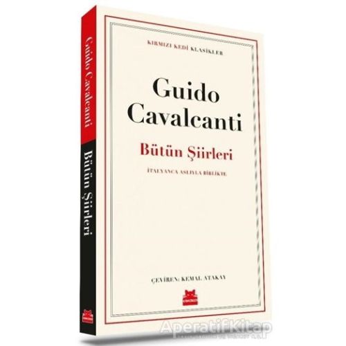 Bütün Şiirleri - Guido Cavalcanti - Kırmızı Kedi Yayınevi