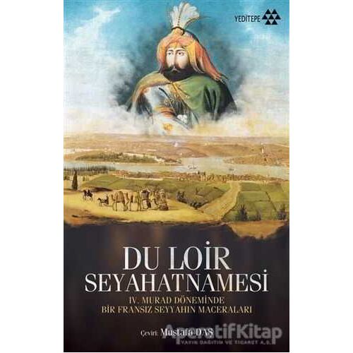 Du Loir Seyahatnamesi - Du Loir - Yeditepe Yayınevi