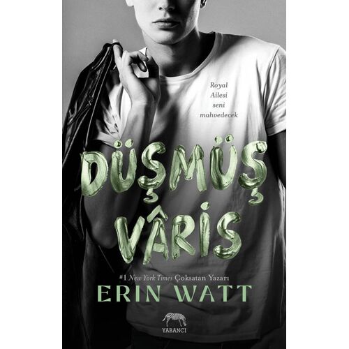 Düşmüş Varis - Erin Watt - Yabancı Yayınları