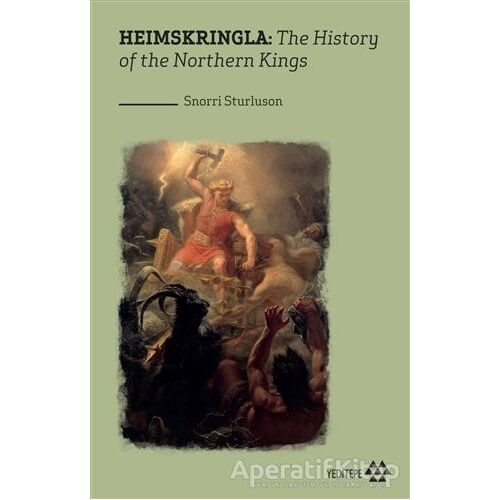 Heimskringla:The History Of The Northern Kings - Snorri Sturluson - Yeditepe Yayınevi