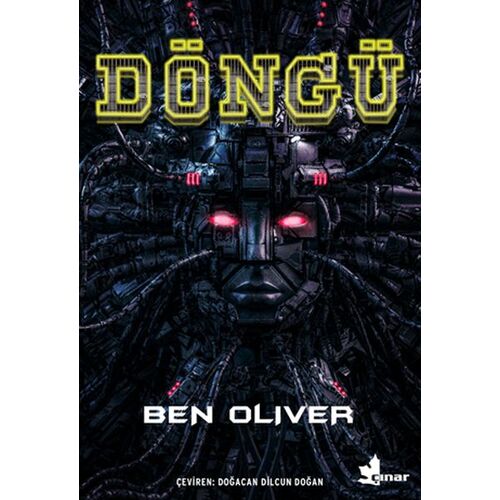 Döngü - Ben Oliver - Çınar Yayınları