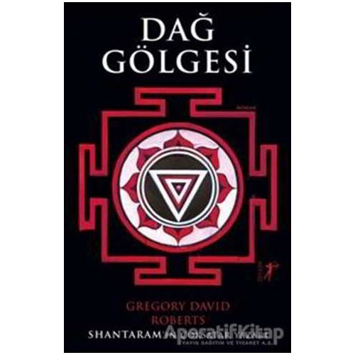 Dağ Gölgesi - Gregory David Roberts - Artemis Yayınları