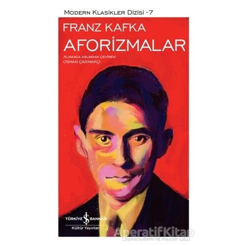 Aforizmalar - Franz Kafka - İş Bankası Kültür Yayınları