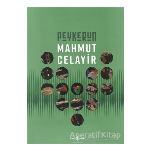 Peykerun - Mahmut Celayir - İş Bankası Kültür Yayınları