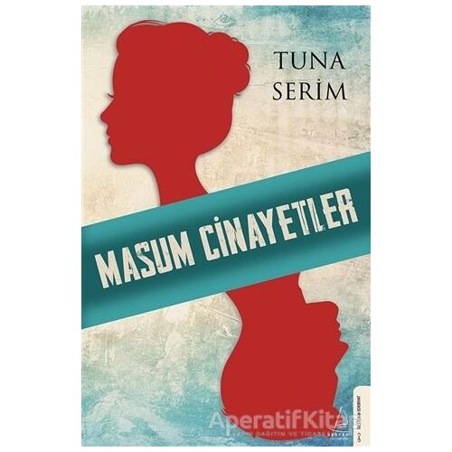 Masum Cinayetler - Tuna Serim - Destek Yayınları