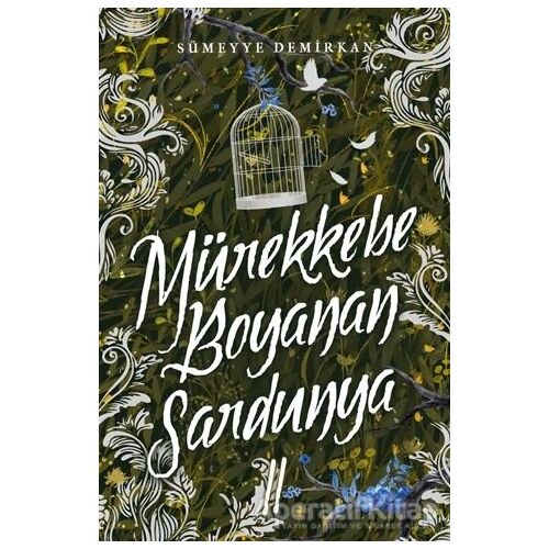 Mürekkebe Boyanan Sardunya 2 - Sümeyye Demirkan - Ephesus Yayınları