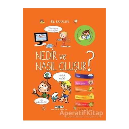 Bil Bakalım - Nedir ve Nasıl Oluşur? - Sophie de Mullenheim - Yapı Kredi Yayınları