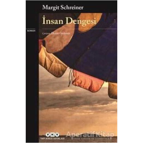 İnsan Dengesi - Margit Schreiner - Yapı Kredi Yayınları