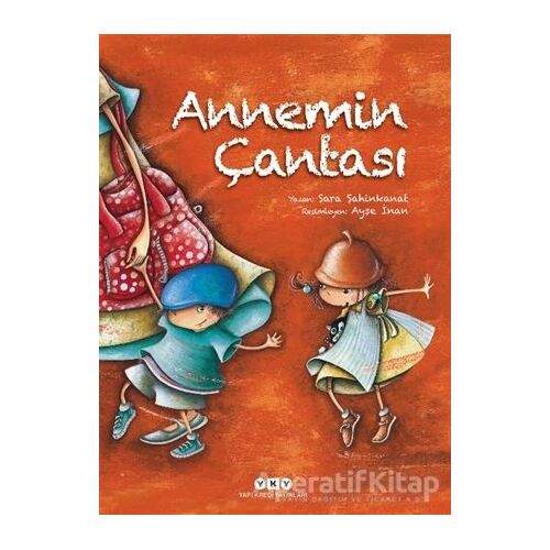 Annemin Çantası - Sara Şahinkanat - Yapı Kredi Yayınları