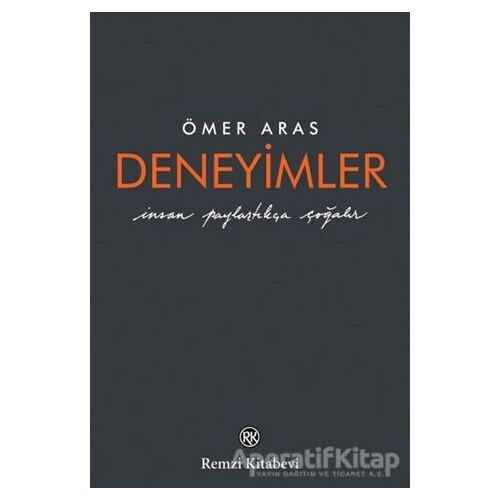 Deneyimler - Ömer Aras - Remzi Kitabevi