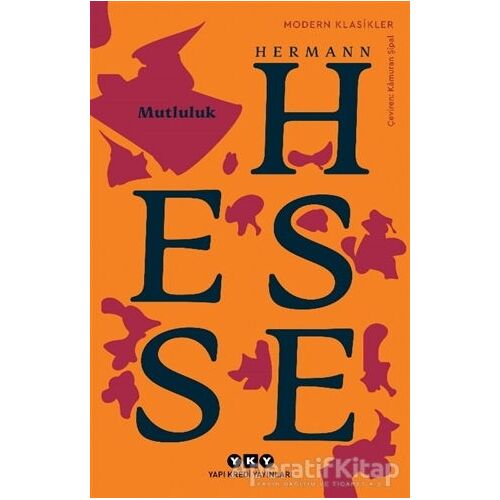 Mutluluk - Hermann Hesse - Yapı Kredi Yayınları