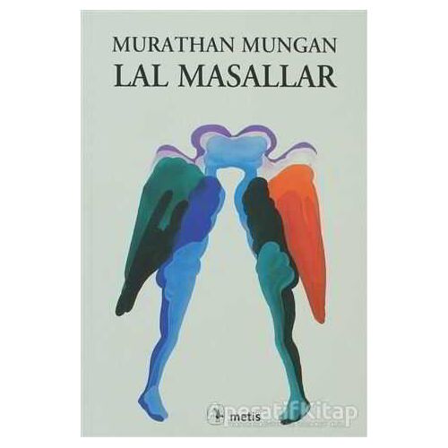 Lal Masallar - Murathan Mungan - Metis Yayınları