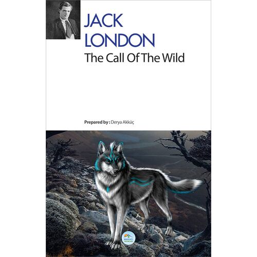 The Call of Wild - Jack London - (İngilizce) Maviçatı Yayınları