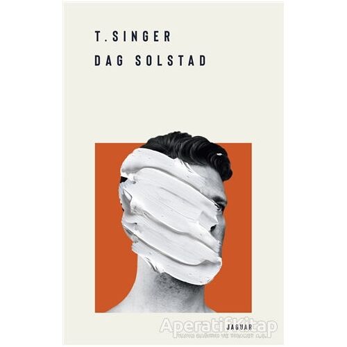 T. Singer - Dag Solstad - Jaguar Kitap