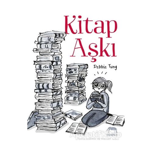 Kitap Aşkı - Debbie Tung - Yabancı Yayınları