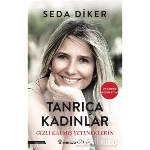 Tanrıça Kadınlar - Seda Diker - İnkılap Kitabevi