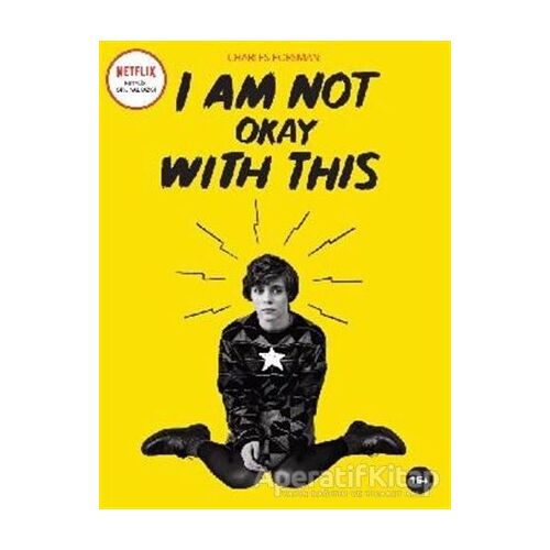 I Am Not Okay With This - Charles Forsman - Komikşeyler Yayıncılık