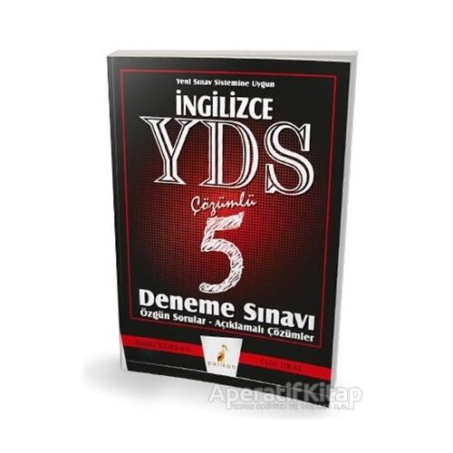 İngilizce YDS Çözümlü 5 Deneme Sınavı Özgün Sorular - Açıklamalı Çözümler