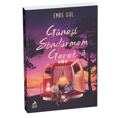 Güneşi Söndürmem Gerek 3 - Emre Gül - Ren Kitap