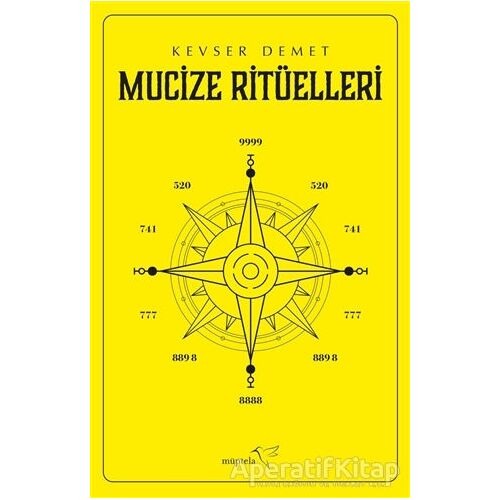 Mucize Ritüelleri - Kevser Demet - Müptela Yayınları