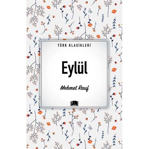 Eylül - Mehmet Rauf - Ema Kitap