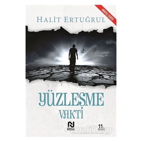 Yüzleşme Vakti - Halit Ertuğrul - Nesil Yayınları