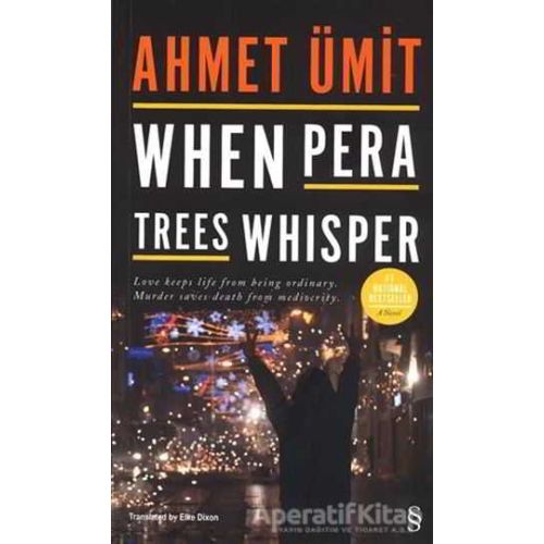 When Pera Trees Whisper - Ahmet Ümit - Everest Yayınları