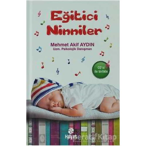 Eğitici Ninniler - Mehmet Akif Aydın - Hayat Yayınları