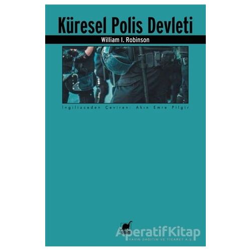 Küresel Polis Devleti - William I. Robinson - Ayrıntı Yayınları