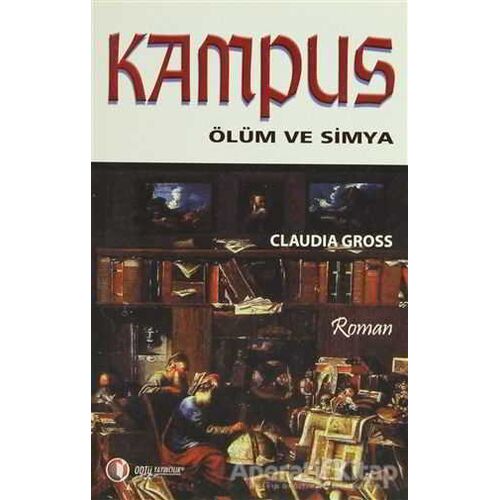 Kampus - Claudia Gross - ODTÜ Geliştirme Vakfı Yayıncılık