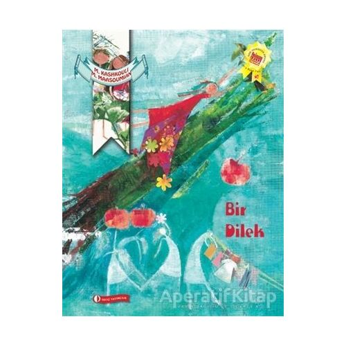 Bir Dilek - Mahdokht Kashkouli - ODTÜ Geliştirme Vakfı Yayıncılık