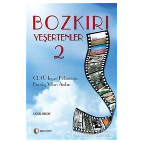 Bozkırı Yeşertenler 2 - Uğur Ersoy - ODTÜ Geliştirme Vakfı Yayıncılık