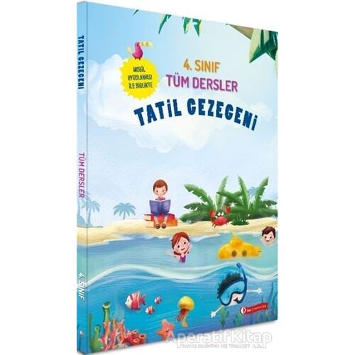 Tatil Gezegeni - 4. Sınıf Tüm Dersler - Kolektif - ODTÜ Geliştirme Vakfı Yayıncılık